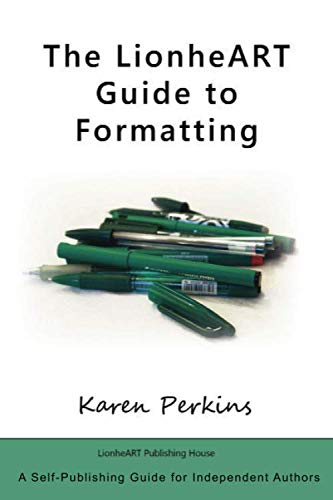 The Lionheart Guide To Formatting [Paperback]