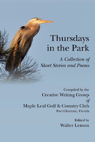 Thursdays In The Park, A Collection Of Short Stories And Poems [Paperback]