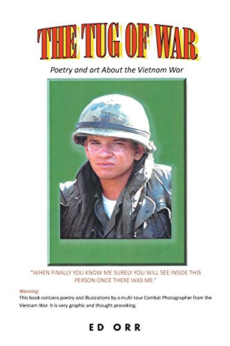 Tug of War  Poetry and Art about the Vietnam War [Paperback]