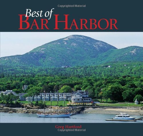 The Best of Bar Harbor [Hardcover]