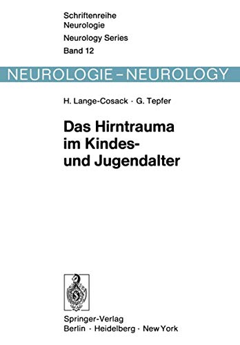 Das Hirntrauma im Kindes- und Jugendalter: Klinische und hirnelektrische Lngssc [Paperback]