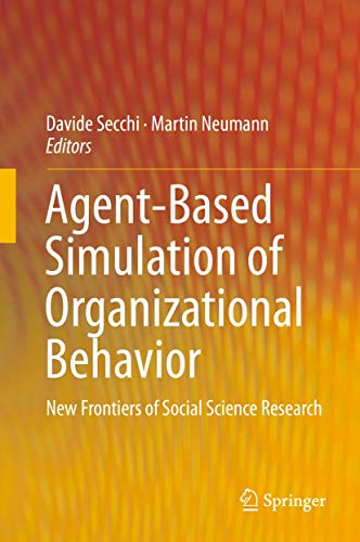 Agent-Based Simulation of Organizational Behavior: New Frontiers of Social Scien [Hardcover]