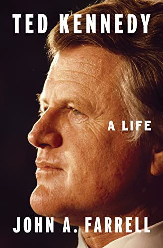 Ted Kennedy: A Life [Hardcover]