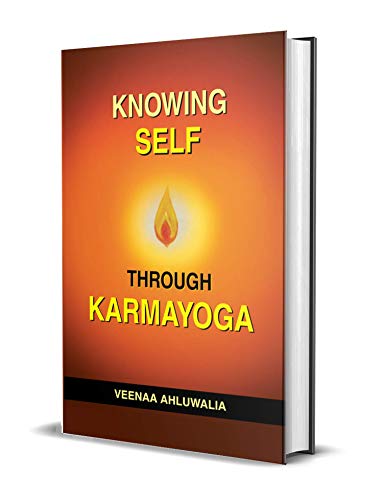 Knoing Self Through Karmayoga