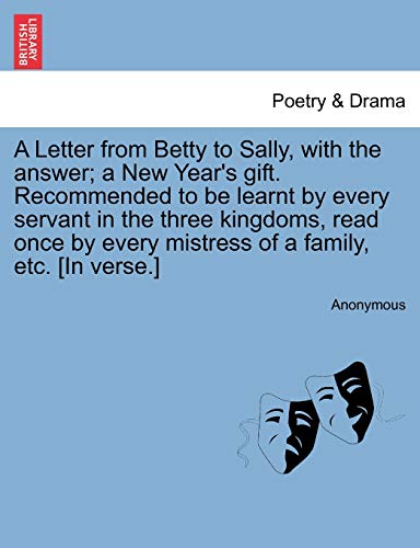 Letter from Betty to Sally, ith the Anser a Ne Year's Gift Recommended to Be [Paperback]