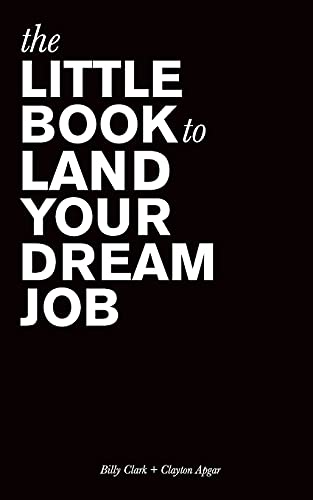 Little Book To Land Your Dream Job