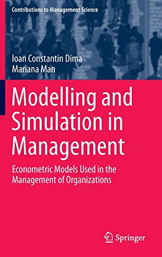 Modelling and Simulation in Management: Econo