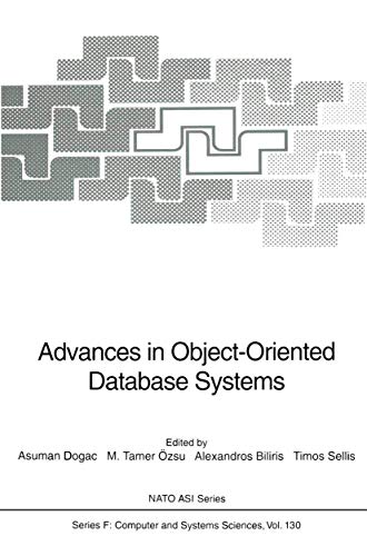 Advances in Object-Oriented Database Systems [Paperback]