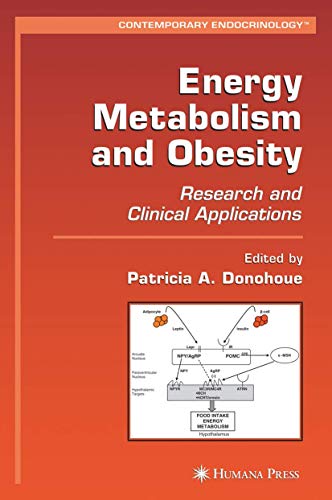 Energy Metabolism and Obesity: Research and Clinical Applications [Paperback]