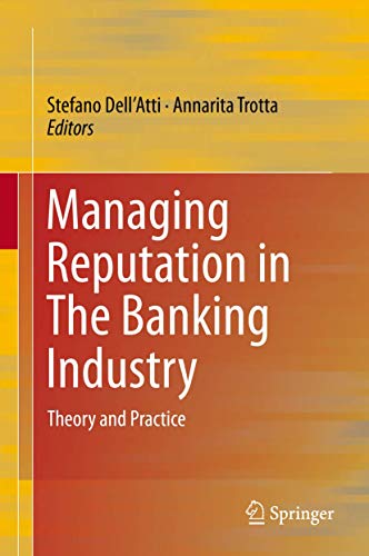 Managing Reputation in The Banking Industry: Theory and Practice [Hardcover]