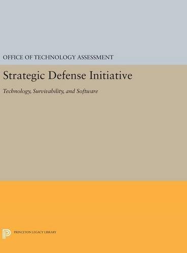 Strategic Defense Initiative Survivability and Software [Hardcover]