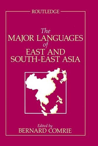 The Major Languages of East and South-East Asia [Hardcover]