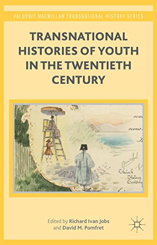 Transnational Histories of Youth in the Tentieth Century [Hardcover]