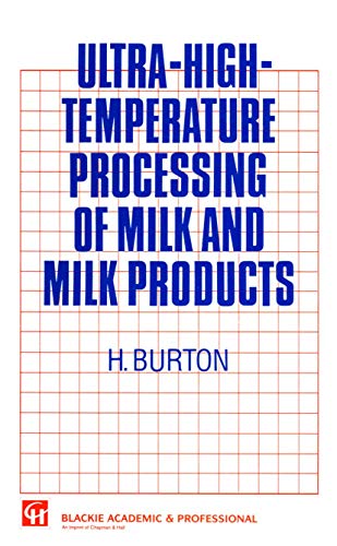 Ultra-High-Temperature Processing of Milk and Milk Products [Paperback]