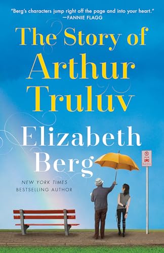 The Story of Arthur Truluv: A Novel [Paperback]