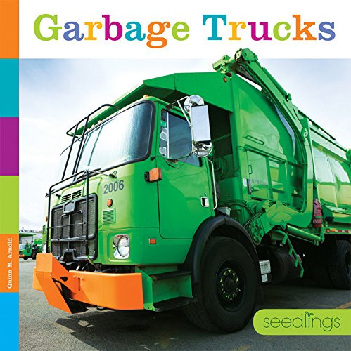 Seedlings: Garbage Trucks [Paperback]