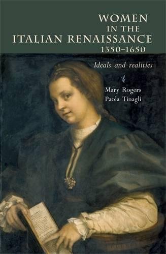 Women in Italy 1350-1650 Ideals and realities [Paperback]