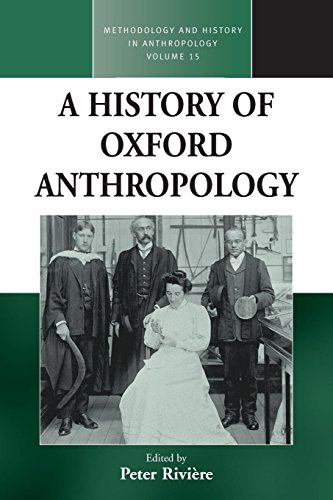 A History of Oxford Anthropology [Paperback]