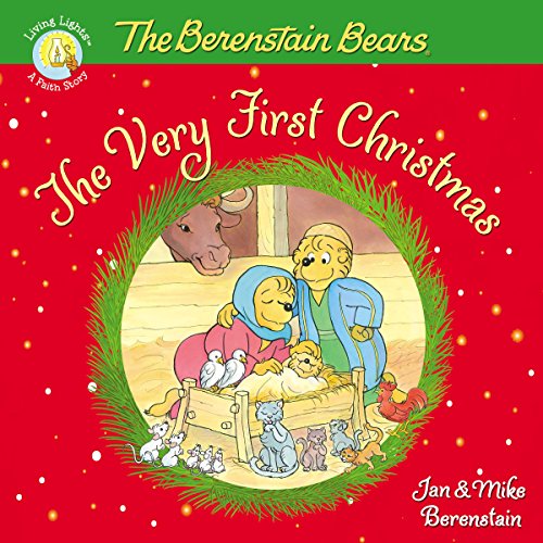 The Berenstain Bears, The Very First Christmas [Paperback]