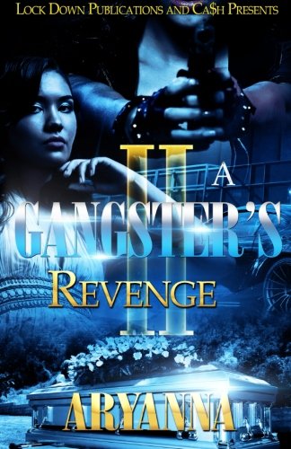 A Gangster's Revenge 2 Family Over Everything (volume 2) [Paperback]