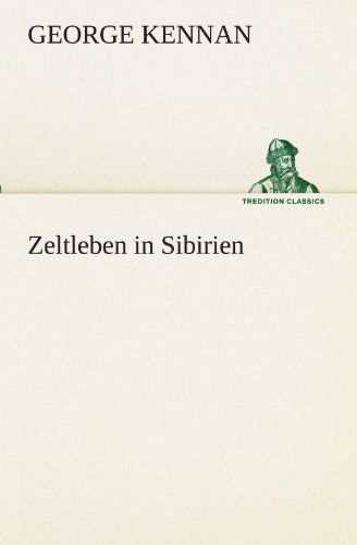 Zeltleben in Sibirien [Paperback]