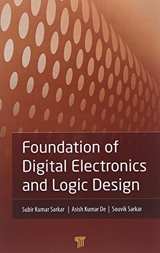 Foundation of Digital Electronics and Logic Design [Hardcover]