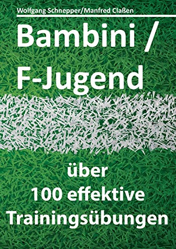 Bambini/f-Jugend (german Edition) [Paperback]