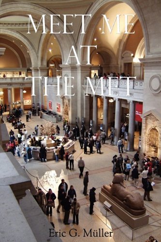 Meet Me at the Met [Paperback]