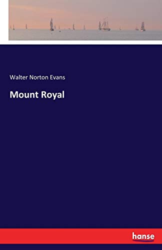 Mount Royal [Paperback]