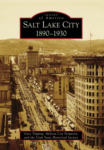 Salt Lake City:: 1890-1930 [Paperback]