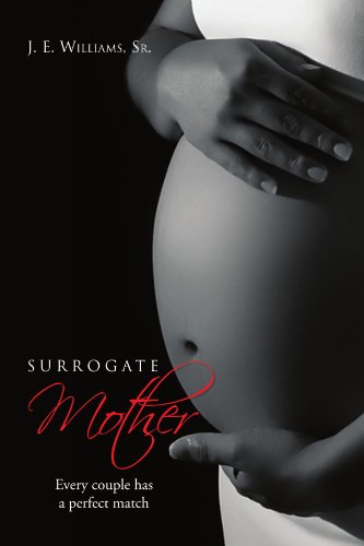 Surrogate Mother  Every couple has a perfect Match [Paperback]