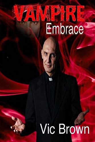 Vampire Embrace [Paperback]