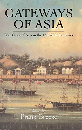 Gateays Of Asia [Hardcover]