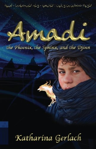 Amadi, The Phoenix, The Sphinx, And The Djinn [Paperback]