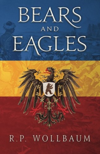 Bears And Eagles [Paperback]