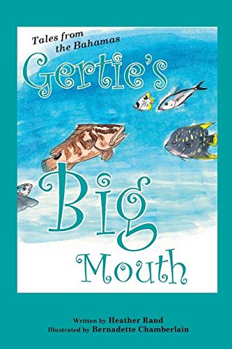 Gertie's Big Mouth [Paperback]