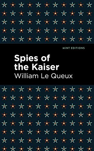 Spies of the Kaiser [Paperback]