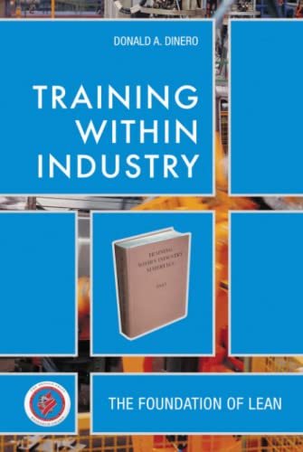 Training Within Industry The Foundation of Lean [Hardcover]