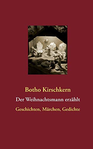 Weihnachtsmann Erzahlt [Paperback]