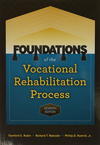 Foundations Of The Vocational Rehabilitation Process [Paperback]