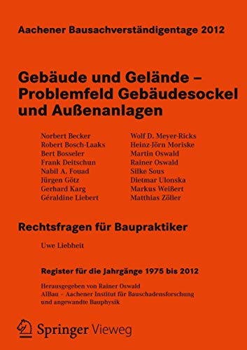 Aachener Bausachverstndigentage 2012: Gebude und Gelnde  Problemfeld Gebude [Paperback]