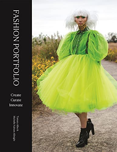 Fashion Portfolio: Create, Curate, Innovate [Paperback]