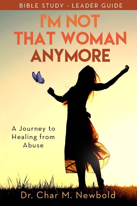 Im Not That Woman Anymore: A Journey to Heal