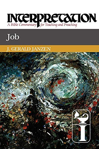 Job (interpretation A Bible Commentary For Teaching And Preaching) (interpretat [Paperback]