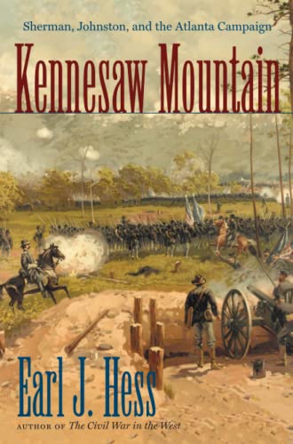 Kennesa Mountain Sherman, Johnston, And The Atlanta Campaign (civil War Americ [Paperback]