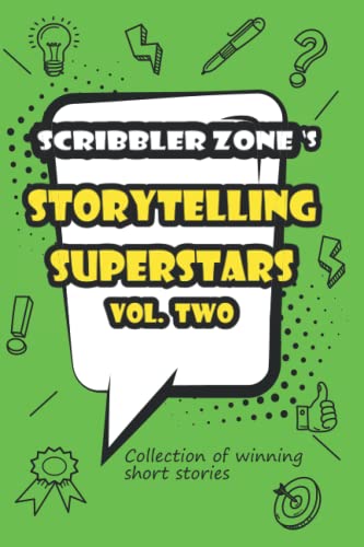 Scribblerzone's Storytelling Superstars Vol. To