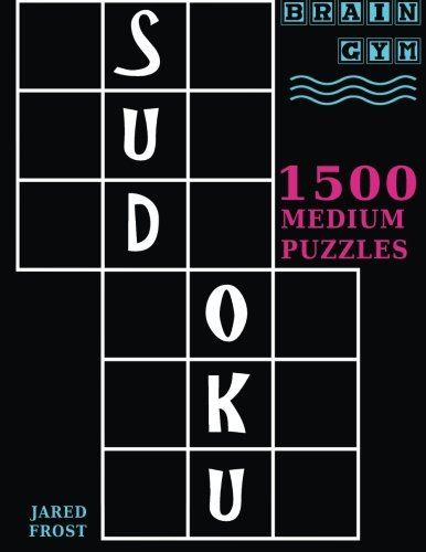 Sudoku 1500 Medium Puzzles To Exercise Your Brain Big Book, Great Value. Brain [Paperback]