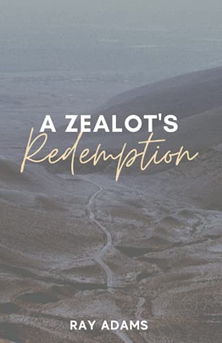 Zealot's Redemption