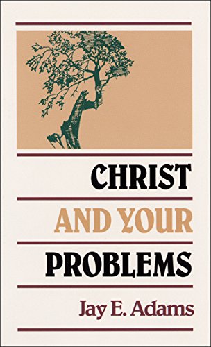 Christ And Your Problems [Paperback]