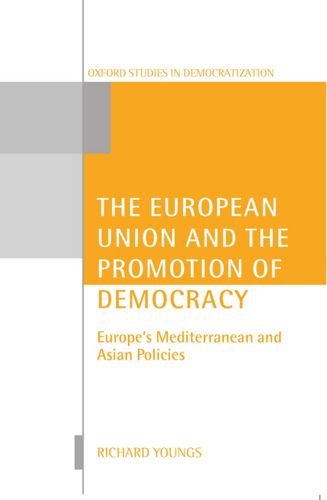 The European Union and the Promotion of Democracy [Paperback]